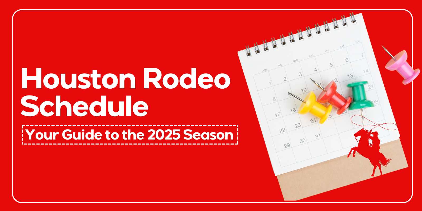 Houston Rodeo Schedule 2025 season