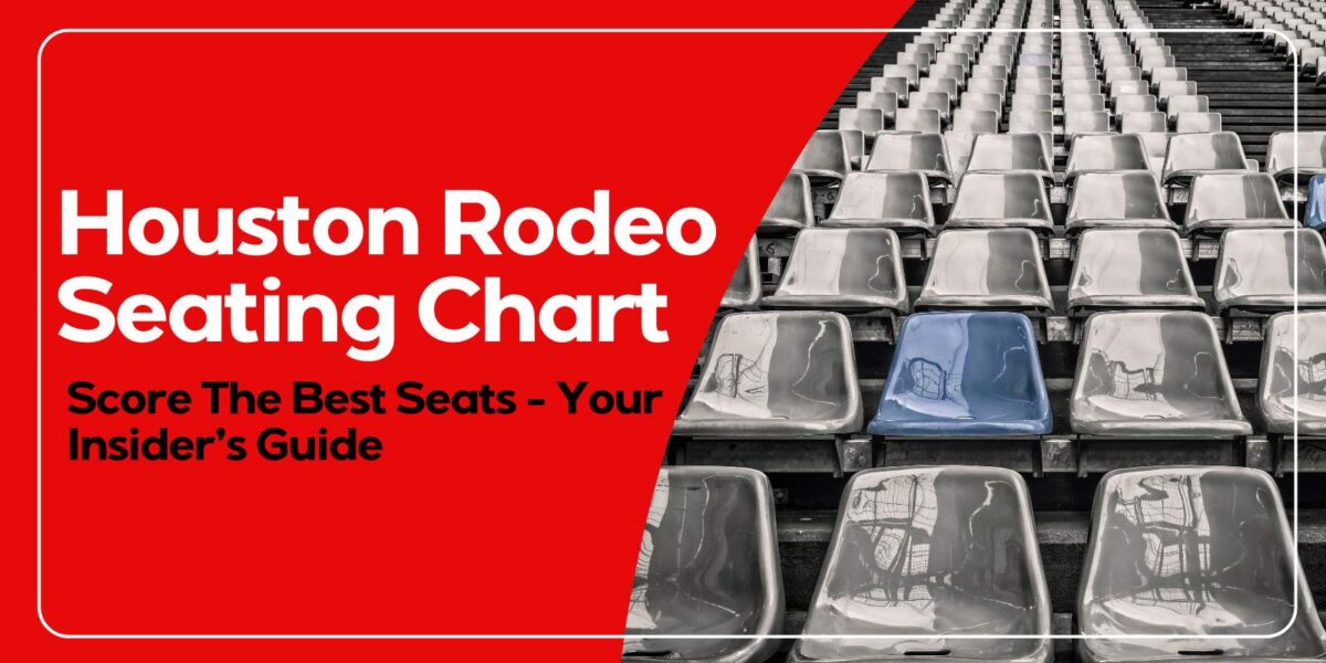 Houston Rodeo Seating Chart